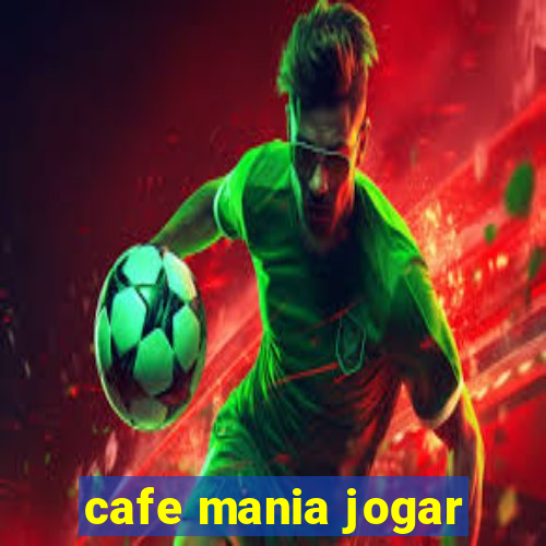 cafe mania jogar